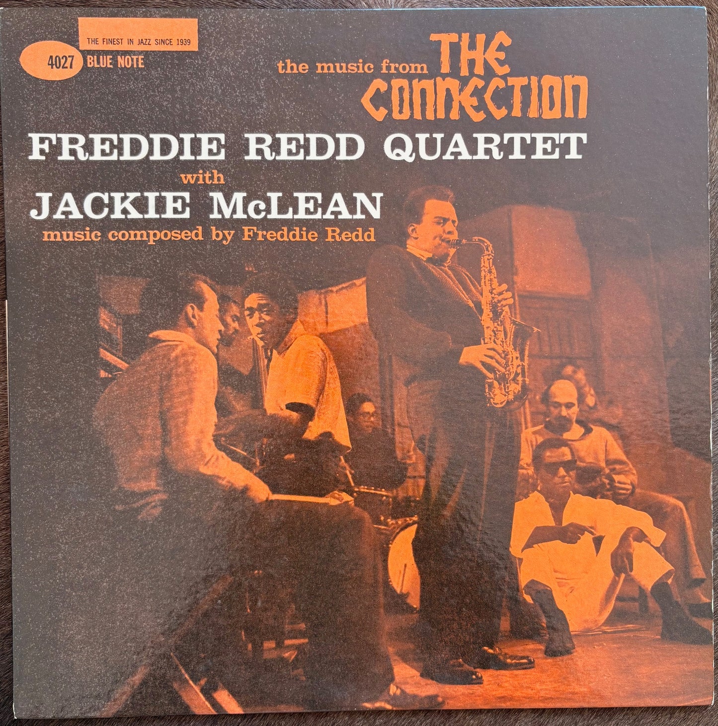 FREDDIE REDD QUARTET With JACKIE McLEAN: "The Music From The Connection" Blue Note - BLP4027